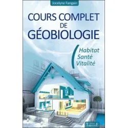 Cours complet de géobiologie