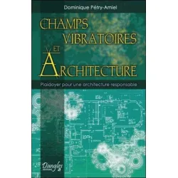 Champs vibratoires et architecture