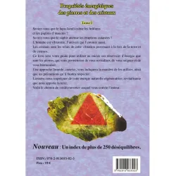 Propriétés énergétiques des pierres et des cristaux - Tome 1 Propriétés énergétiques des pierres et des cristaux - Tome 1