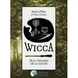 Wicca - Aux origines de la magie