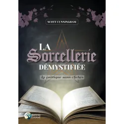 La sorcellerie démystifiée