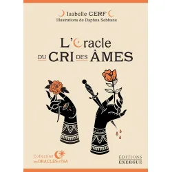 L'oracle du cri des âmes