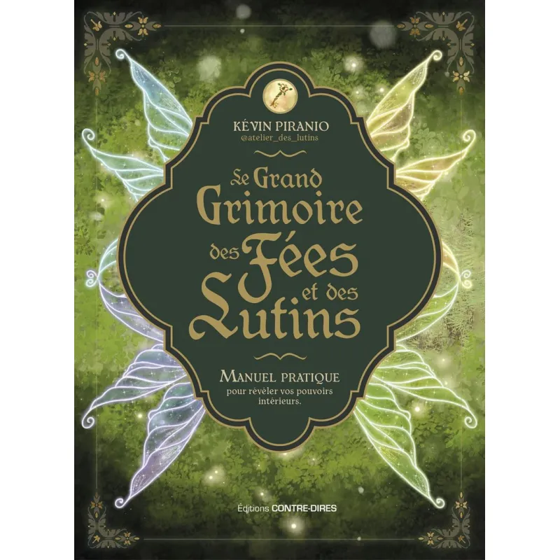 Le grand grimoire des fées et des lutins