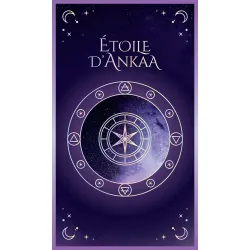 L'oracle des 12 guidances astrologiques, étoile d'ankaa