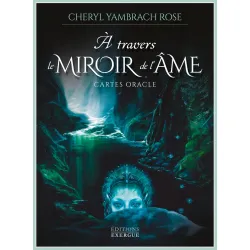 A travers le miroir de l'âme