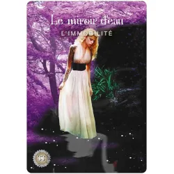 L'oracle de la forêt sacrée, le miroir d'eau