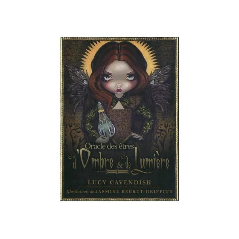 Oracle des êtres d'Ombre et de Lumière