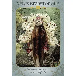 L'oracle des gardiennes des mythes, Vénus Préhistorique