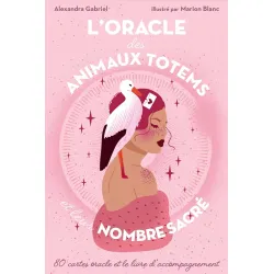 L'Oracle des Animaux Totems et leur nombre sacré