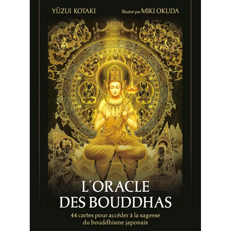 L'oracle des Bouddhas L'oracle des Bouddhas