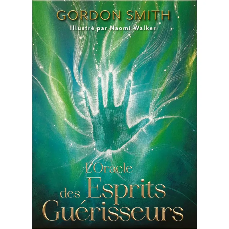 L'oracle des Esprits Guérisseurs