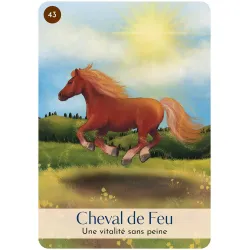 Les 5 éléments - Cartes oracle, Cheval de Feu