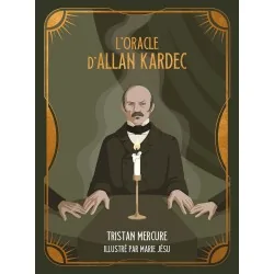 L'Oracle d'Allan Kardec de Tristan Mercure