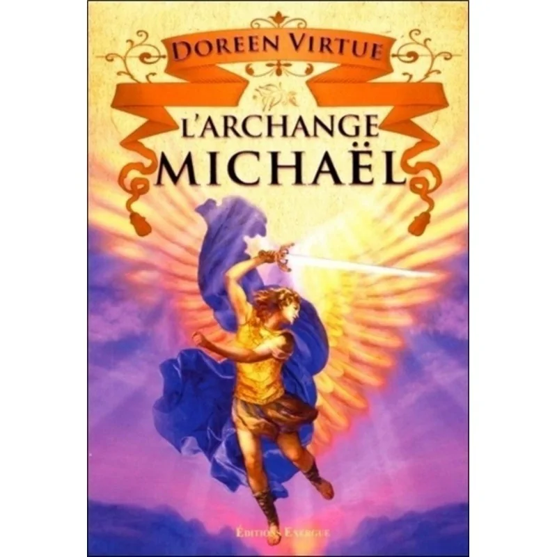L'Archange Michaël, cartes oracle de Doreen Virtue