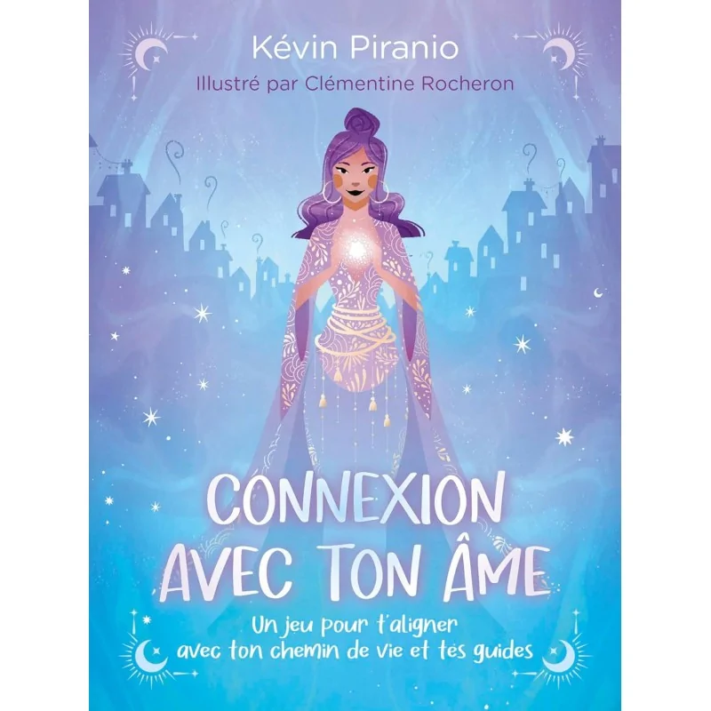 Connexion avec ton âme de Kévin Piranio